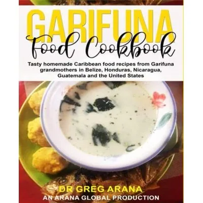 Garifuna Cookbook